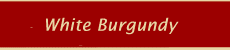 Stock List White Burgundy