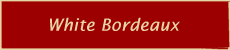 White Bordeaux Stock List