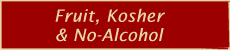 Fruit Wines, Kosher Wines, No-Alcohol - Stock List