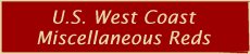 U.S. West Coast Gamay, Rhone, Italian, & Frech Varietals, Proprietary Red